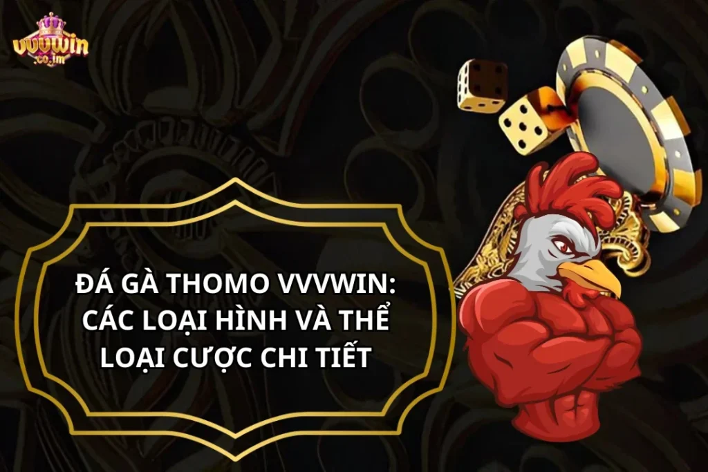 Đá gà thomo
