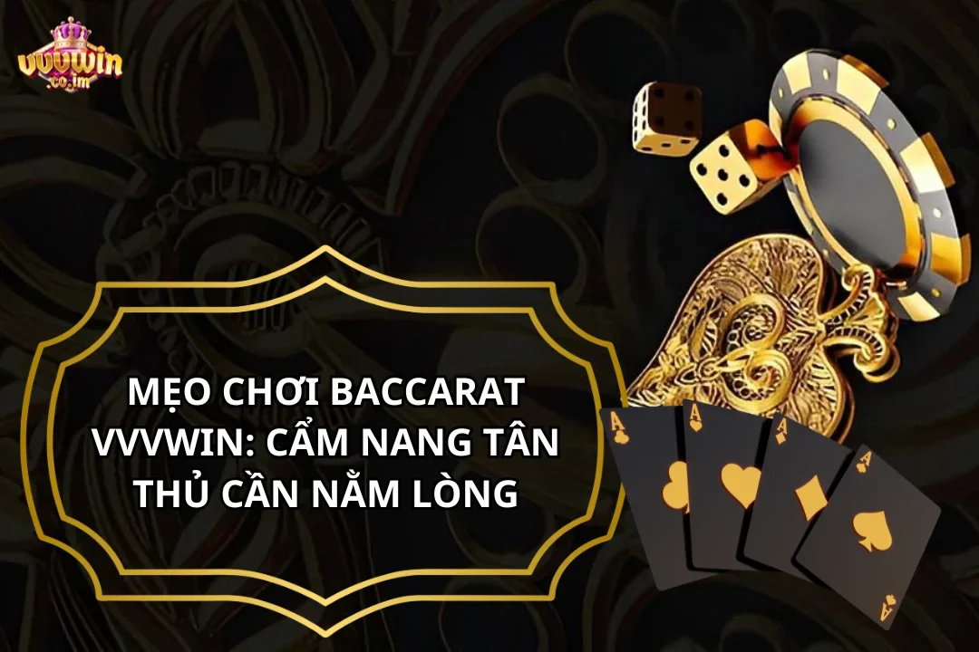 Mẹo chơi baccarat
